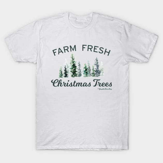 Farm Fresh Christmas Trees © GraphicLoveShop T-Shirt by GraphicLoveShop